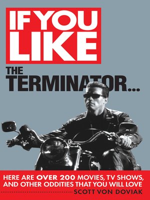 cover image of If You Like the Terminator...